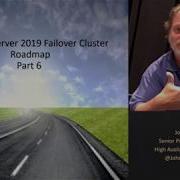Part 6 Of 7 Windows 2019 Failover Clustering New Features
