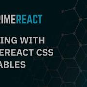 Тематика с помощью переменных CSS PrimeReact