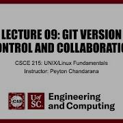 Lecture 09 Git Version Control And Collaboration Fall 2022