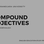 Compounding Compound Adjective English Morphology