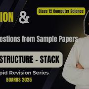 Data Structure STACK REVISION Questions CBSE Class 12 Computer Science Boards 2025