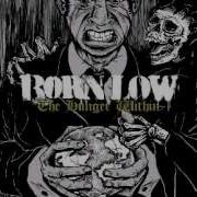 Born Low Blinded Eye