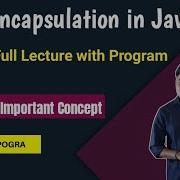 Encapsulation In Java Encapsulation In Java Example