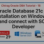 Oracle Database 21c Installation On Windows And Connect With SQL Developer Oracle Oracle21c Dba
