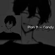 Plan B Candy Speed Up
