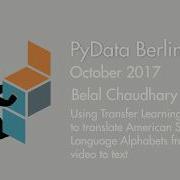 Belal Chaudary Transfer Learning For Translating Sign Language From Video To Text