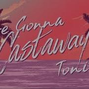 Zac Brown Band Castaway Lyric Video