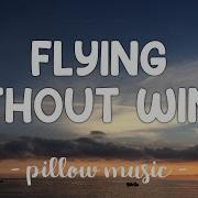 Flying Without Wings Westlife Lyrics