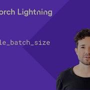 PyTorch Lightning Auto Scale Batch Size