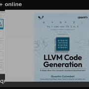 LLVM Code Generation Interview With Author Quentin Colombet Meeting C Online
