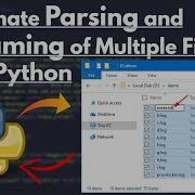 Python Project Automate Renaming And Parsing Of Multiple Files With Python Python Automation