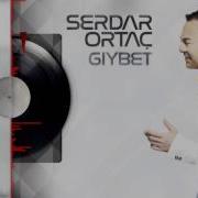 SERDAR ORTAÇ KALLEŞ 2016 YENİ