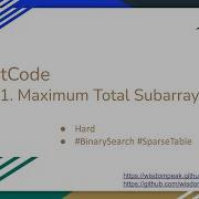 每日一题 LeetCode 3691 Maximum Total Subarray Value II