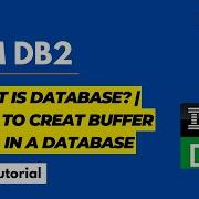 What Is A Database How To Create A Buffer Pool In A Database Config Parameters In DB2