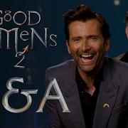 David Tennant Michael Sheen The Good Omens 2 Cast Answer Your Questions