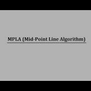 2 MPLA Mid Point Line Algorithm شرح