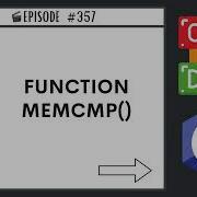 Function Memcmp Ep 357 C Programming Language