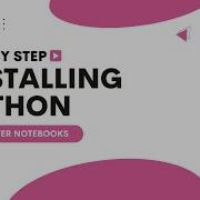 Installing And Running Python And Jupyter Notebooks Python Intro Tutorial