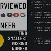 Smallest Missing Number Python Interview With A FAANG Engineer