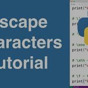 Escape Characters Python Tutorial