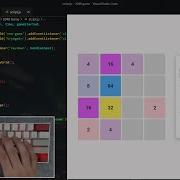ASMR Programming 2048 Game With JavaScript No Talking
