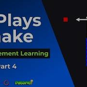 Teach AI To Play Snake Reinforcement Learning Tutorial With PyTorch And Pygame Part 4