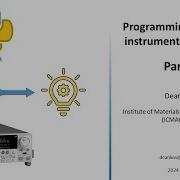 Programming Scientific Instruments In Python Part 1