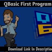 QBASIC First Program Qbasic Qbasic Programming Qb64 Qbasic First Program