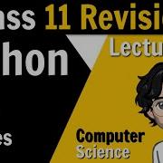 5 Lists And Tuples Python For Class 12 Board Revision Of Class 11th