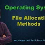 File Allocation Methods