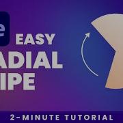 Easy Radial Wipe Animation 2 Minute Tutorial