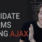 5 How To Validate A Form Using AJAX Learn AJAX Programming