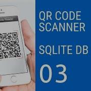3 QR Code Scanner With SQLite Database Android Studio Tutorial