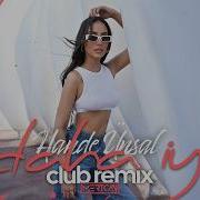 Hande Ünsal Daha İyi I Mertcan Ai Club Remix Handeünsal