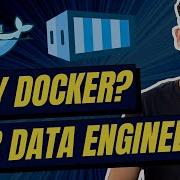 Docker For Data Engineers