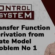 Transfer Function From State Model Problems State Space Analysis Control System