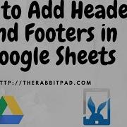 How To Add Headers And Footers To Google Sheets