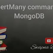 InsertMany Command In MongoDB
