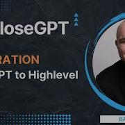 CloseGPT To Highlevel Integration