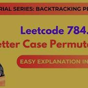 3 Letter Case Permutation Using Backtracking Backtracking Tutorial In Hindi Leetcode 784