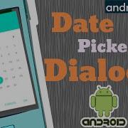 Date Picker Dialog In Android Java Android Tutorial Quick Easy