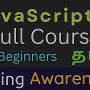 JavaScript Full Course For Beginners Tamil Programming For Web Development Coding Awareness