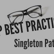 PHP Best Practices Singletons 5 11