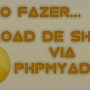 Upload De Shell Por PHPMyAdmin Nickguitar Dll