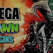 Omega Spawn Origin Dark Infinitely Powerful Spawn Who Will Destroy Heaven And Rule Over Universe