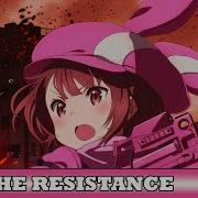 Sword Art Online Gun Gale Online AMV The Resistance