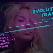 Evolution Of Trance Volume One