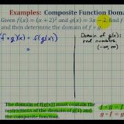 Ex 1 Domain Of A Composite Function No Restrictions