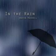In The Rain David Russell