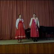 Дуэт Беспечная Юлия и Александра Матвеева 3 семестр Брали девки лён